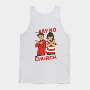 Just Say No to Church // Funny Parody Children's PSA Illustration Tank Top